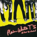 plain white ts